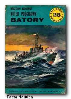 Broszura - Kuter po�cigowy BATORY-. Autor: Mieczys�aw Kuligiewicz (1974).